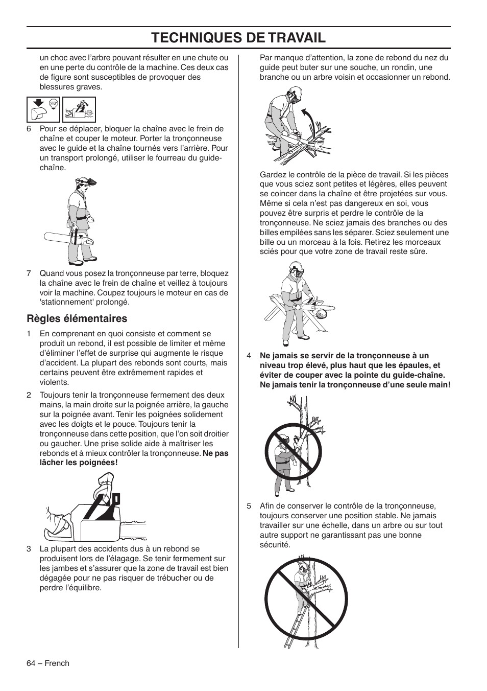 Techniques de travail, Règles élémentaires | RedMax G5300 User Manual | Page 64 / 128