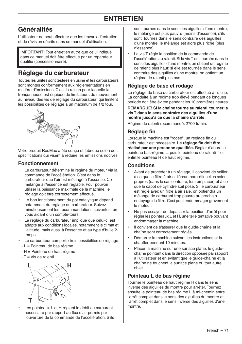 Entretien, Généralités, Réglage du carburateur | Lh t, Fonctionnement, Réglage de base et rodage, Réglage ﬁn, Conditions, Pointeau l de bas régime | RedMax G5300 User Manual | Page 71 / 128