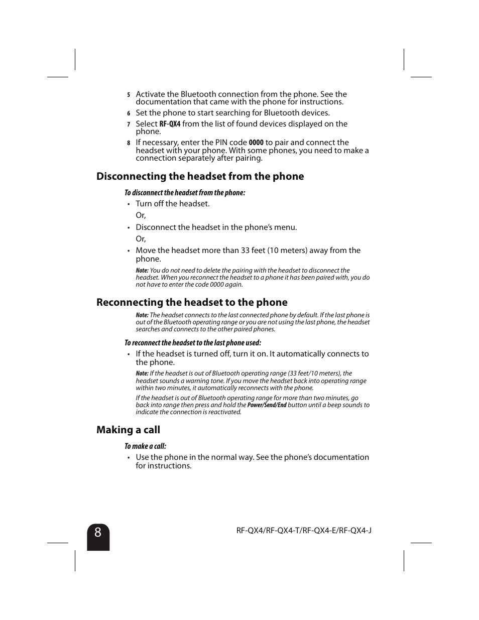 Disconnecting the headset from the phone, Reconnecting the headset to the phone, Making a call | RocketFish RF-QX4 User Manual | Page 8 / 15