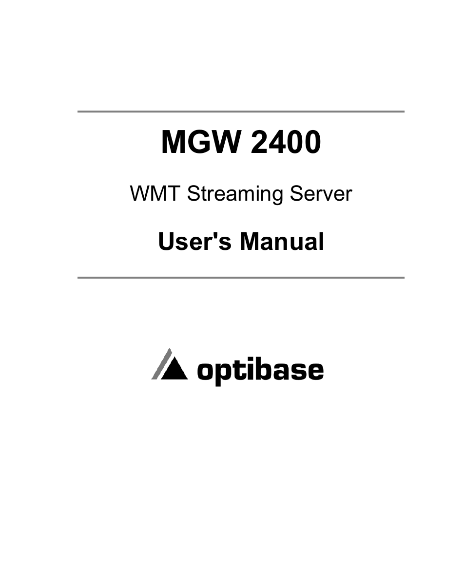 Optibase MGW 2400 WMT User Manual | 156 pages