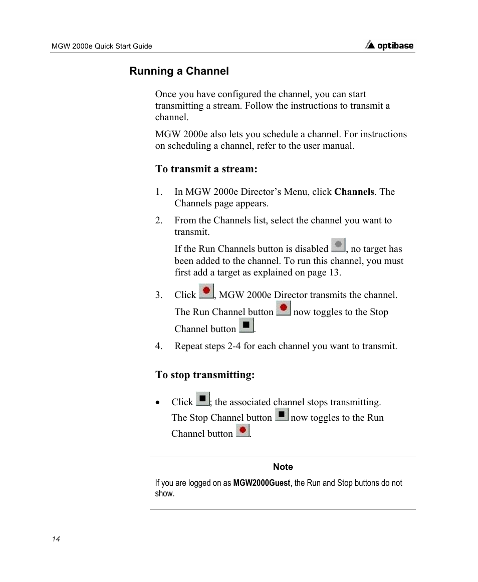 Running a channel | Optibase MGW 2000e User Manual | Page 20 / 28