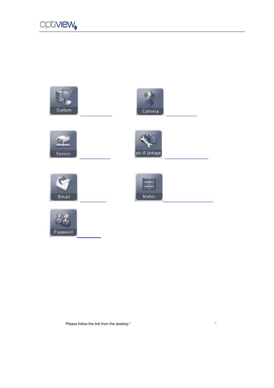 Local setup, Chapter 2 local setup | Optiview G0521 User Manual | Page 23 / 81