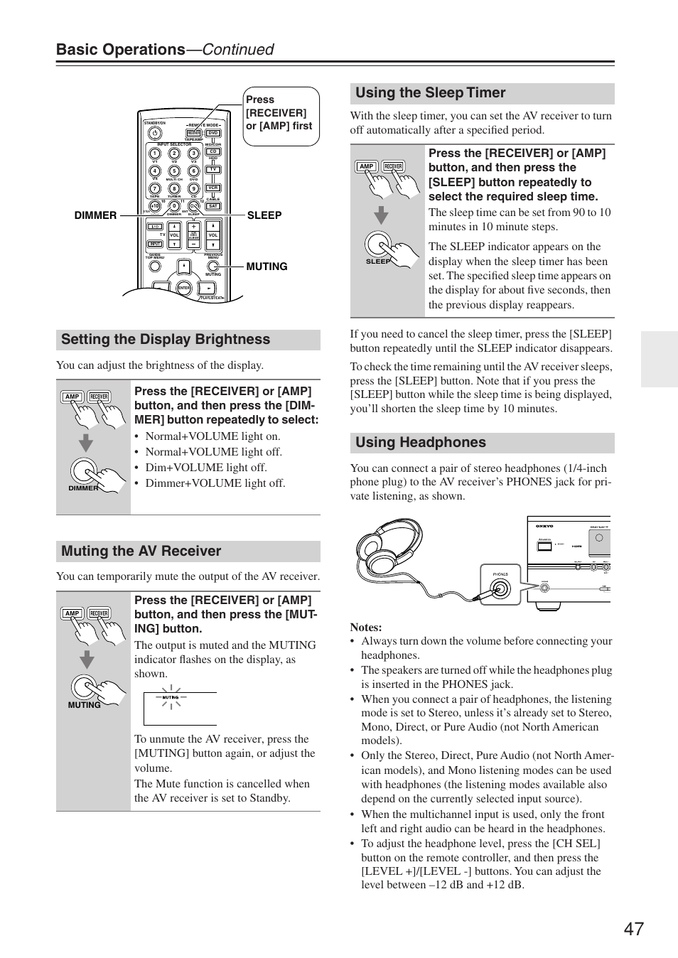 Basic operations —continued, Setting the display brightness, Muting the av receiver | Using the sleep timer, Using headphones | Onkyo HT-R640 User Manual | Page 47 / 80