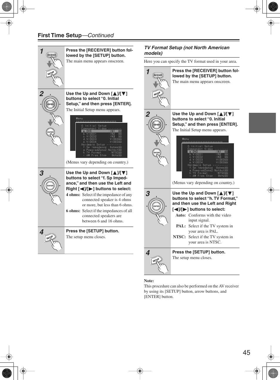 First time setup —continued | Onkyo TX-SR8360 User Manual | Page 45 / 92