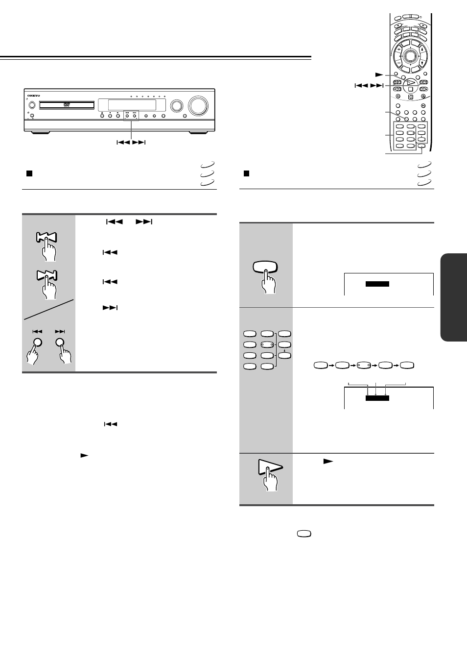 Locating a specific chapter or track consecutively, Locating a specific location by entering the time, Press search twice | Press s, You can locate consecutive chapters or tracks, Remote controller unit number buttons search clear, E.g. hours minutes seconds, You can also use, Q/ w s unit remote controller only, Q/ w | Onkyo DR-2000 User Manual | Page 27 / 72