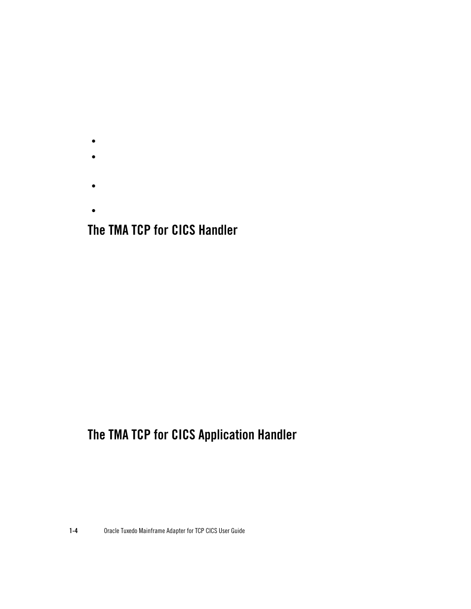 The tma tcp for cics handler, The tma tcp for cics application handler | Oracle Audio Technologies Oracle Tuxedo User Manual | Page 12 / 112