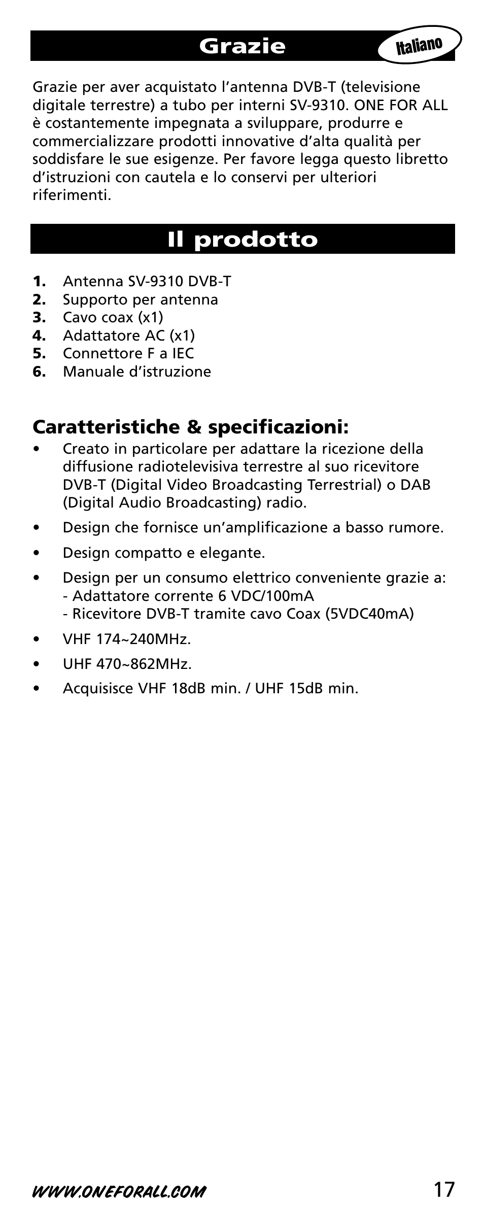 17 grazie, Il prodotto, Caratteristiche & specificazioni | One for All SV-9310 User Manual | Page 17 / 40