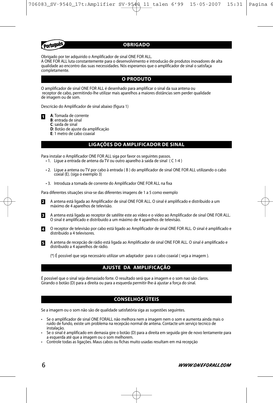 Portugu ês | One for All SV-9540 User Manual | Page 8 / 26
