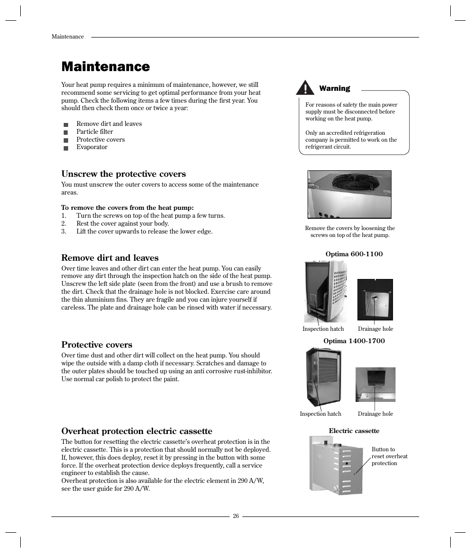 Maintenance, Unscrew the protective covers, Remove dirt and leaves | Protective covers, Overheat protection electric cassette | Optima Company 600 - 1700 User Manual | Page 26 / 38