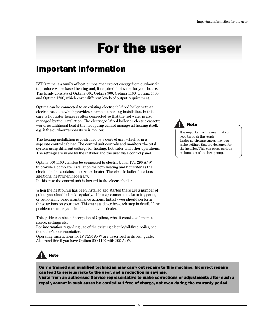 For the user, Important information | Optima Company 600 - 1700 User Manual | Page 5 / 38