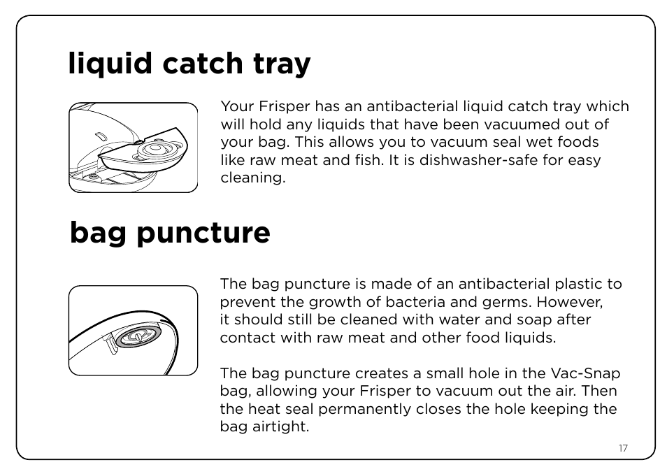 Liquid catch tray, Bag puncture | Oliso Freshkeeper 500 User Manual | Page 17 / 28