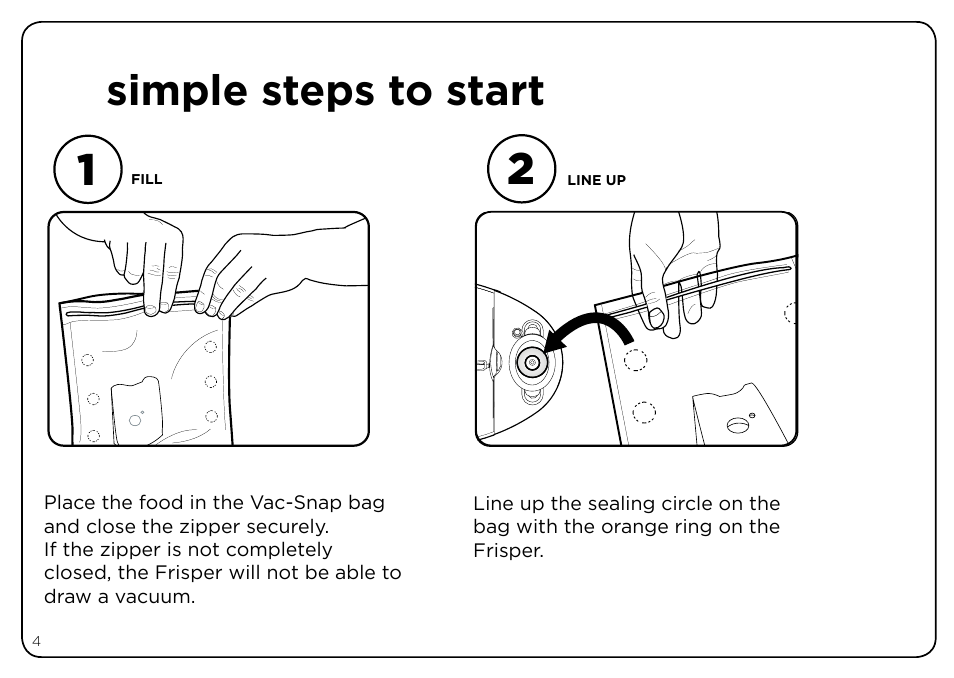 Simple steps to start | Oliso Freshkeeper 500 User Manual | Page 4 / 28