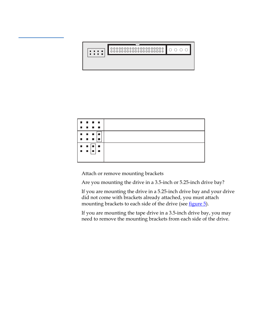 Figure 4 | Quantum Internal Storage System Travan 40 GB User Manual | Page 12 / 26