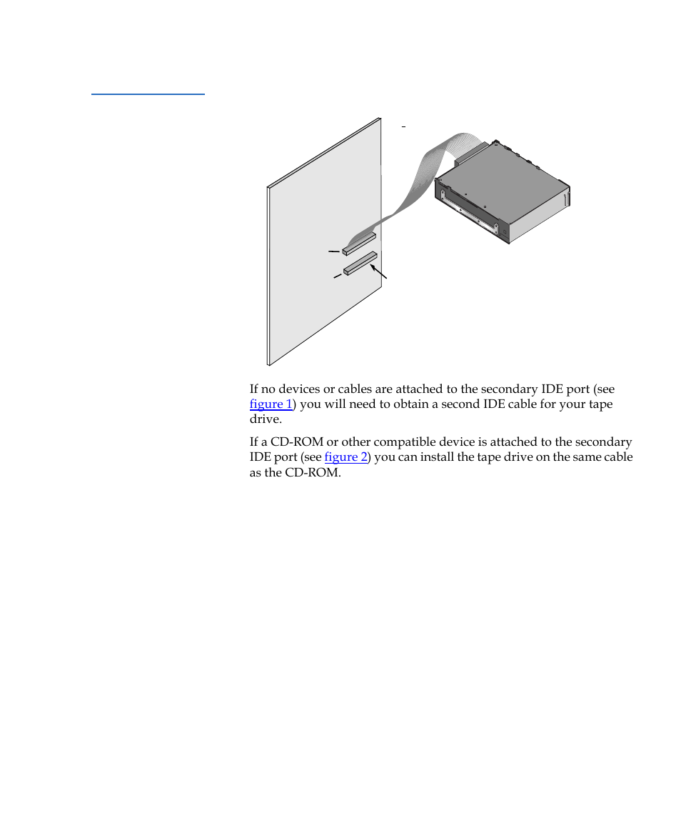 Figure 1, Hard disc hard disc | Quantum Internal Storage System Travan 40 GB User Manual | Page 9 / 26