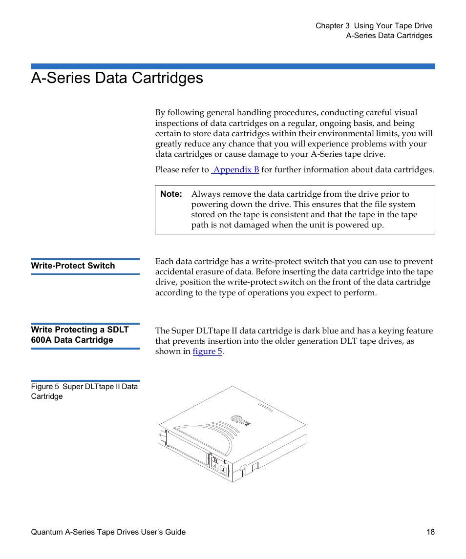 A-series data cartridges, Write-protect switch, Write protecting a sdlt 600a data cartridge | Figure 5, Super dlttape ii data cartridge | Quantum Tape Drive A-Series User Manual | Page 34 / 105