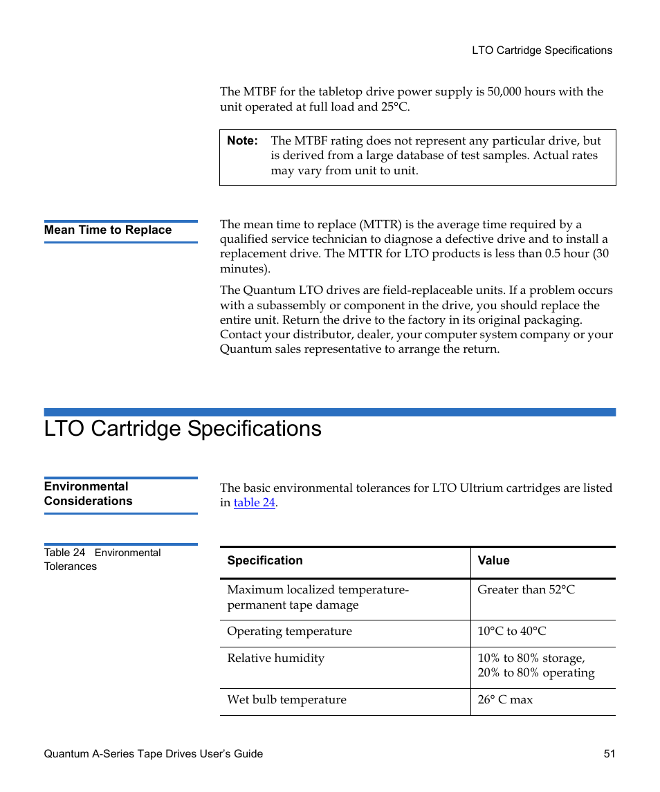 Mean time to replace, Lto cartridge specifications, Environmental considerations | Table 24, Environmental tolerances | Quantum Tape Drive A-Series User Manual | Page 67 / 105