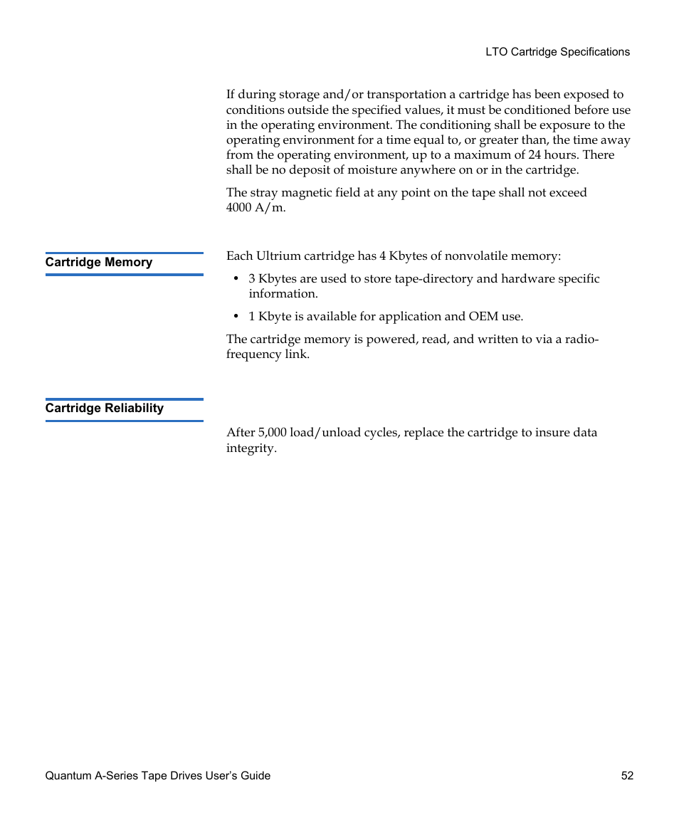 Cartridge memory, Cartridge reliability | Quantum Tape Drive A-Series User Manual | Page 68 / 105