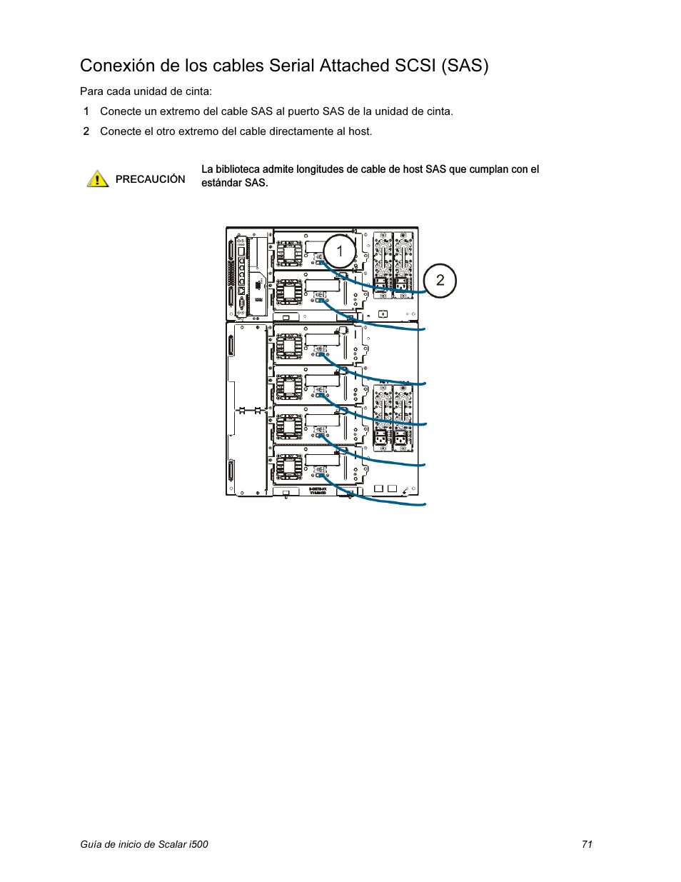 Conexión de los cables serial attached scsi (sas) | Quantum Scalar i500 User Manual | Page 71 / 148