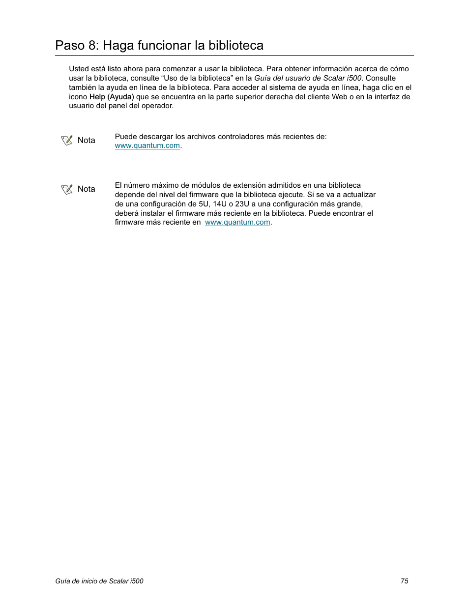 Paso 8: haga funcionar la biblioteca | Quantum Scalar i500 User Manual | Page 75 / 148