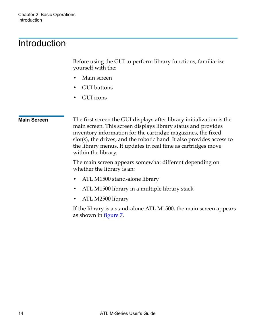 Introduction, Main screen | Quantum ATL M-Series User Manual | Page 32 / 222