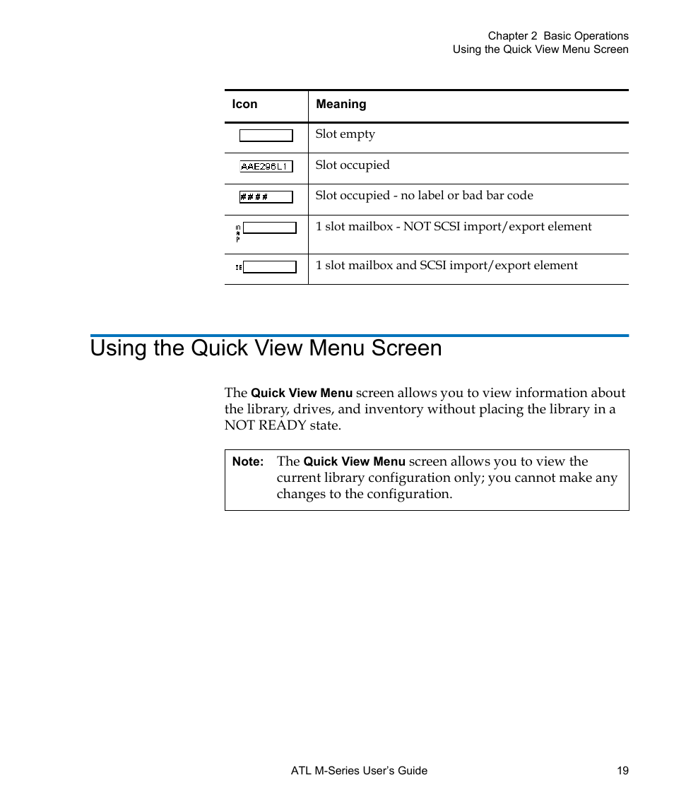 Using the quick view menu screen, Using the quick view menu, Screen | Quantum ATL M-Series User Manual | Page 37 / 222