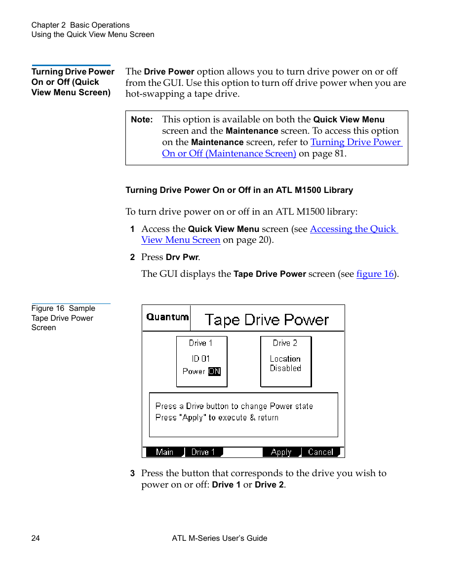 Figure 16 sample tape drive power screen | Quantum ATL M-Series User Manual | Page 42 / 222