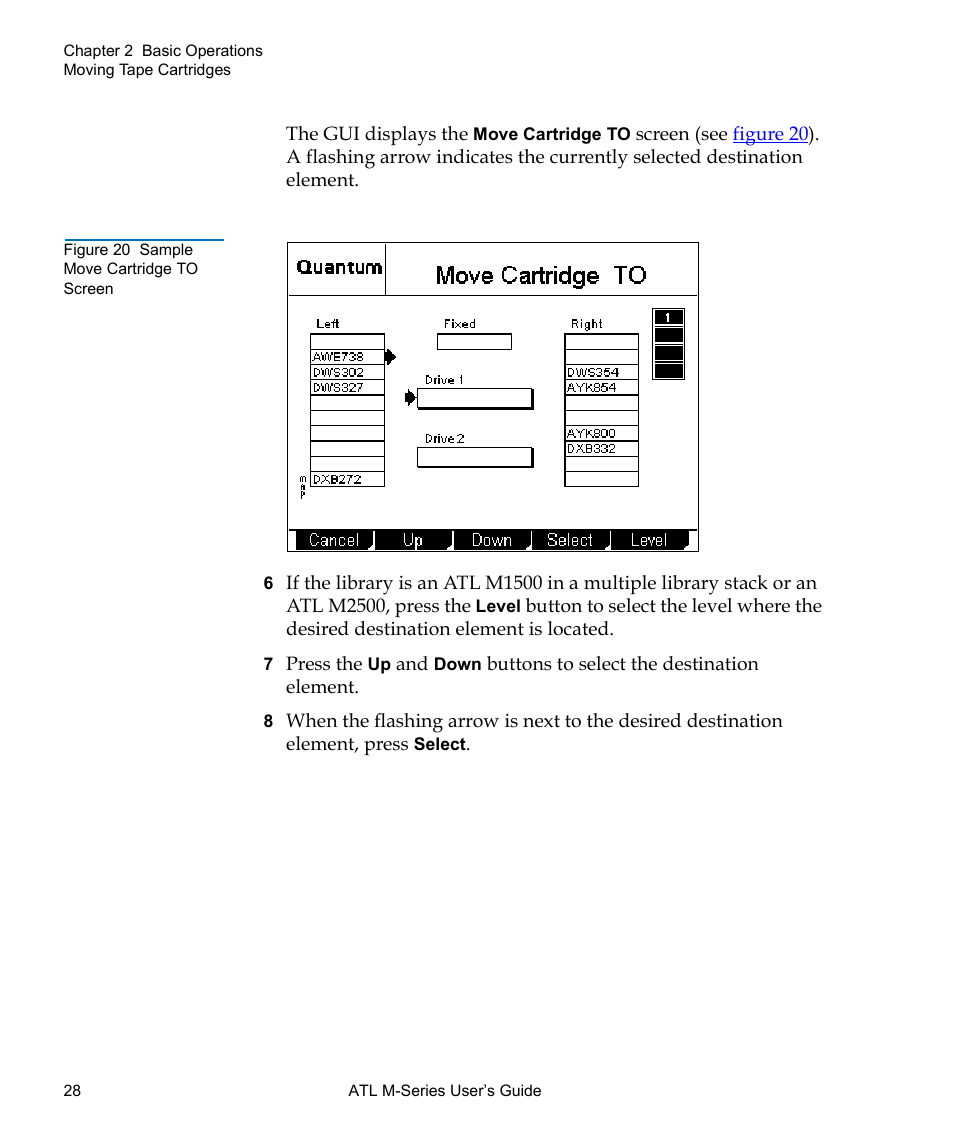 Figure 20 sample move cartridge to screen | Quantum ATL M-Series User Manual | Page 46 / 222