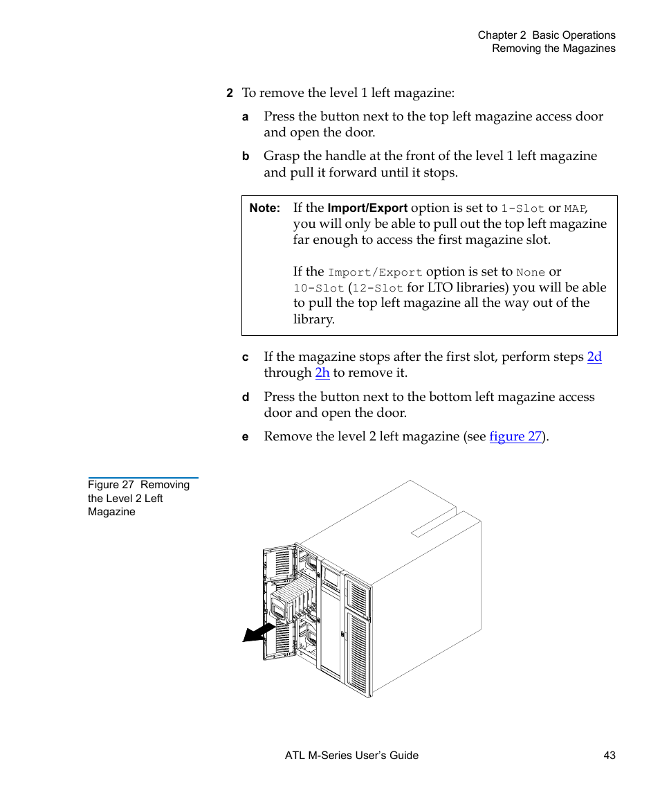 Figure 27 removing the level 2 left magazine | Quantum ATL M-Series User Manual | Page 61 / 222