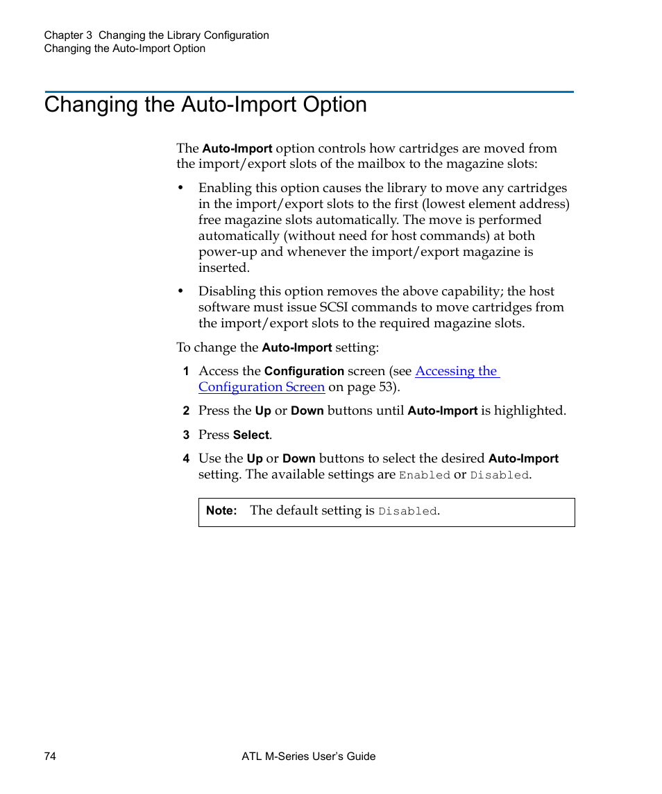 Changing the auto-import option | Quantum ATL M-Series User Manual | Page 92 / 222