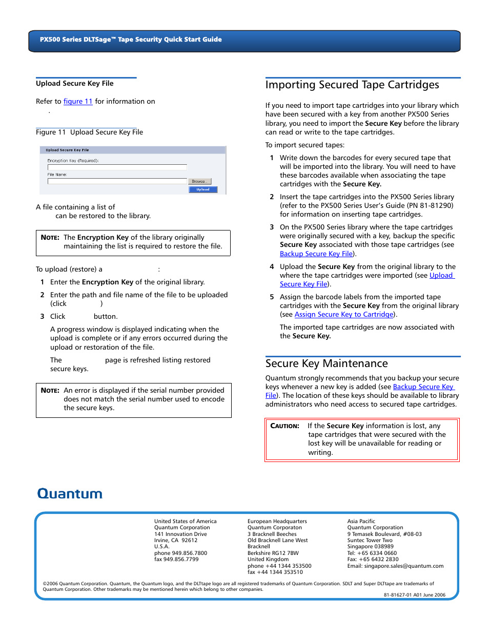 Upload secure key file, Importing secured tape cartridges, Secure key maintenance | 6 secure key maintenance | Quantum DLTSageTM Tape Security PX500 Series User Manual | Page 6 / 6