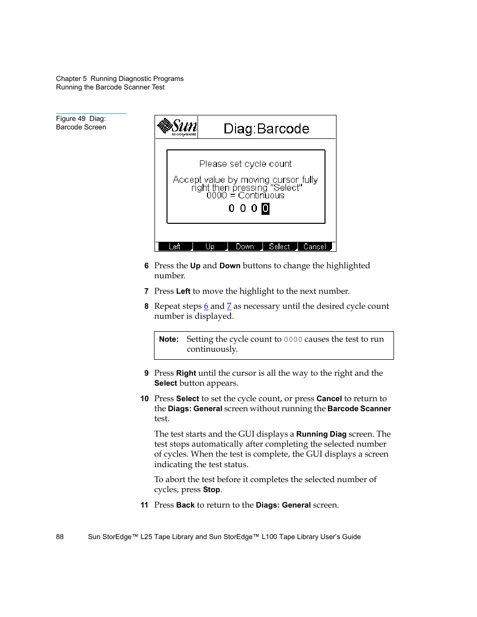 Figure 49 diag: barcode screen, Figure 49, The rig | Quantum Sun StorEdge L100 User Manual | Page 104 / 192