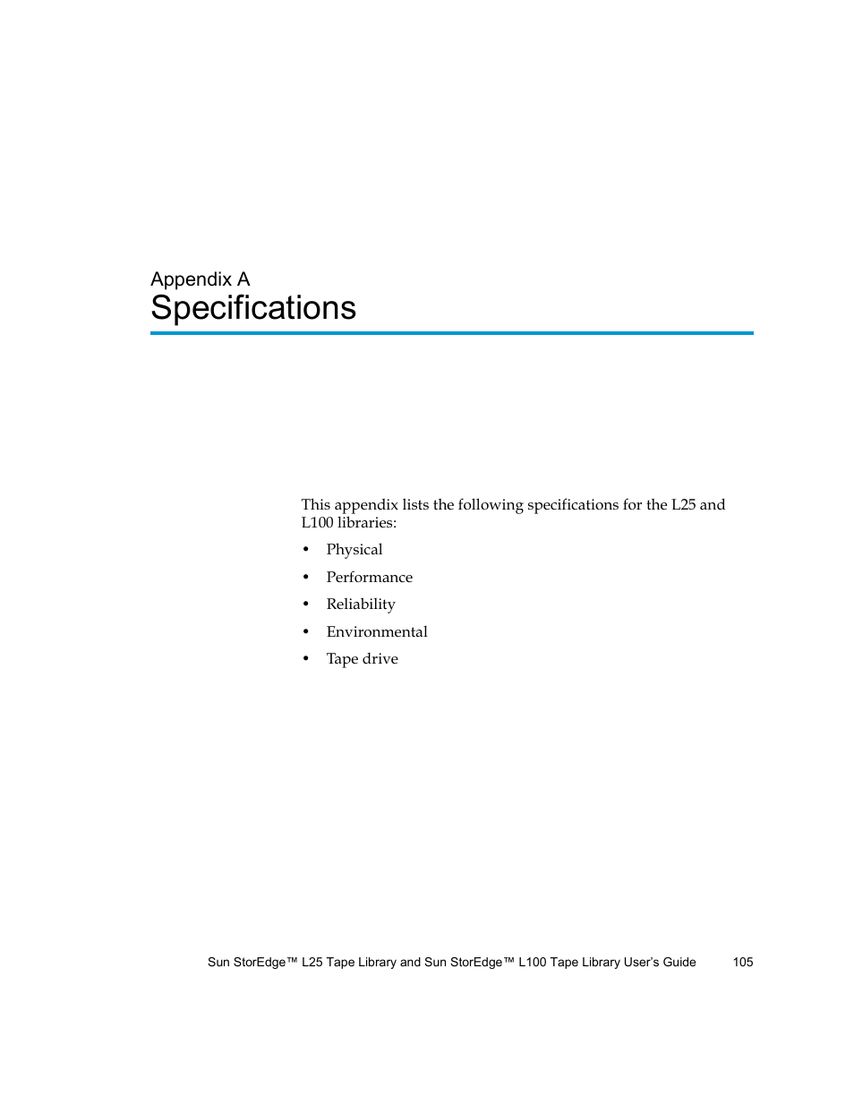 Specifications, Appendix a, Appendix a, specifications | Quantum Sun StorEdge L100 User Manual | Page 121 / 192