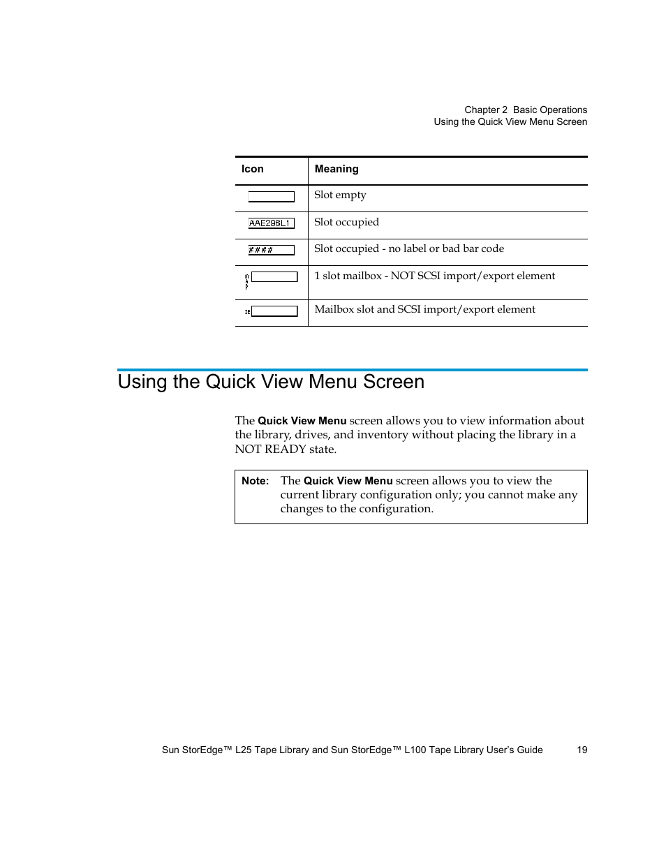 Using the quick view menu screen, Using the quick view menu, Screen | Quantum Sun StorEdge L100 User Manual | Page 35 / 192