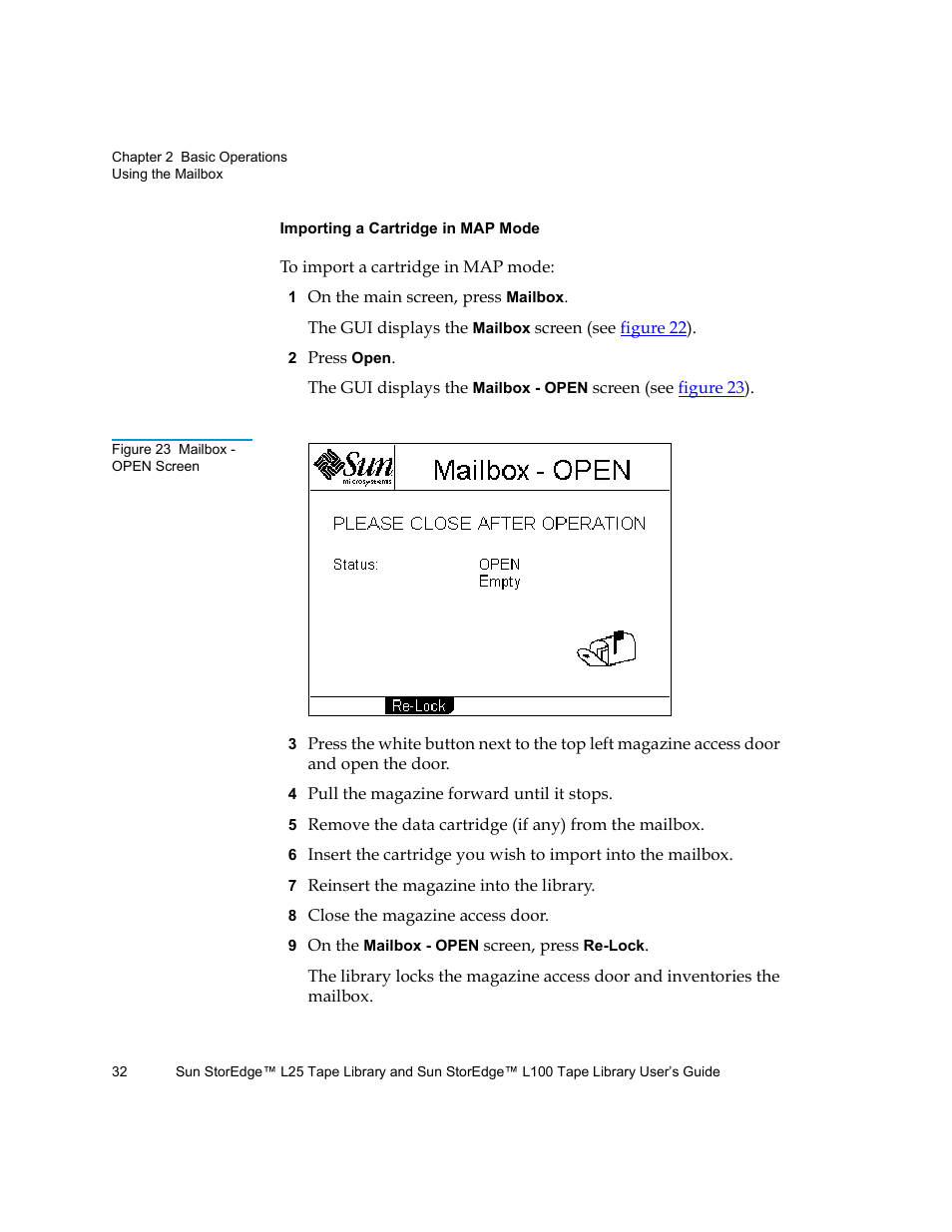 Figure 23 mailbox - open screen, Importing a cartridge in, Map mode | Quantum Sun StorEdge L100 User Manual | Page 48 / 192
