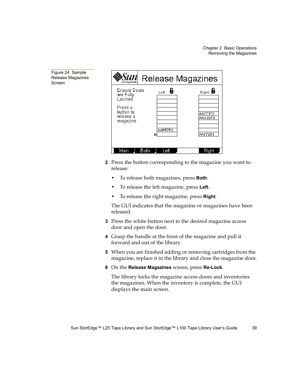 Figure 24 sample release magazines screen, Figure 24 | Quantum Sun StorEdge L100 User Manual | Page 55 / 192