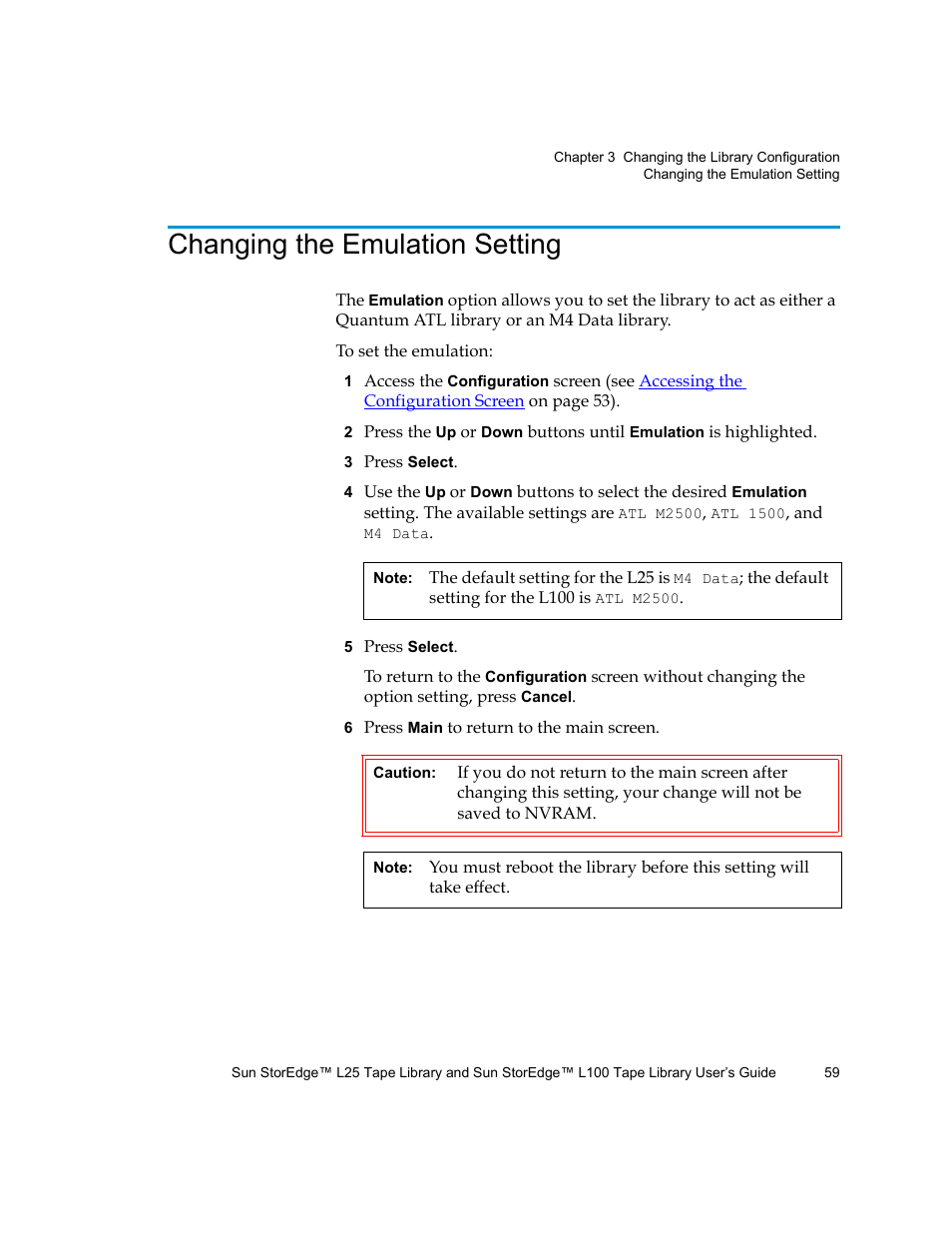 Changing the emulation setting | Quantum Sun StorEdge L100 User Manual | Page 75 / 192