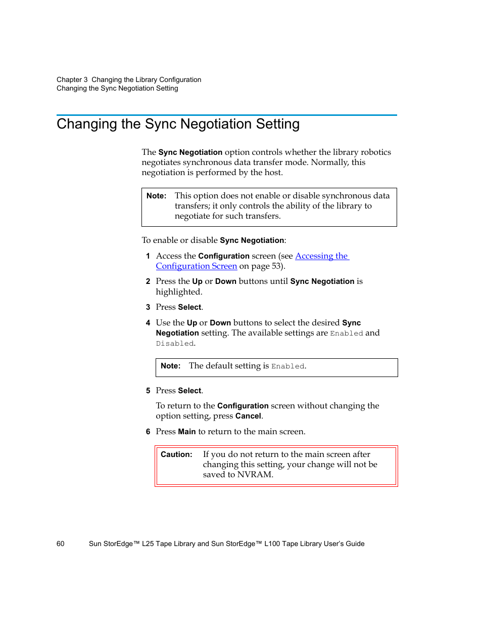 Changing the sync negotiation setting | Quantum Sun StorEdge L100 User Manual | Page 76 / 192