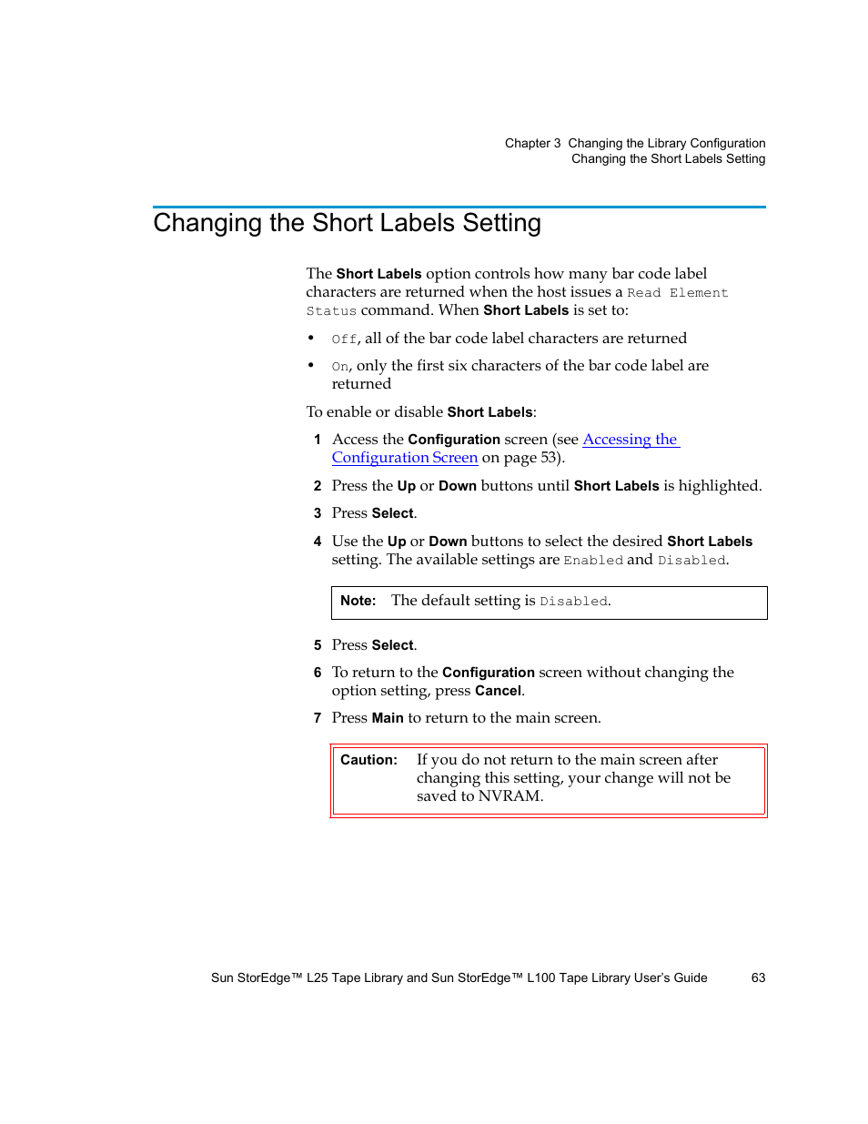 Changing the short labels setting | Quantum Sun StorEdge L100 User Manual | Page 79 / 192