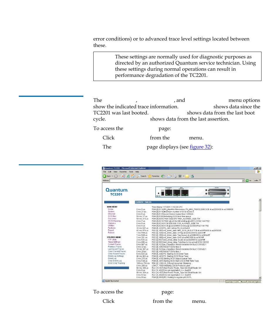 Current traces/ previous traces last/assert traces, Figure 32 | Quantum TC2201 User Manual | Page 64 / 164