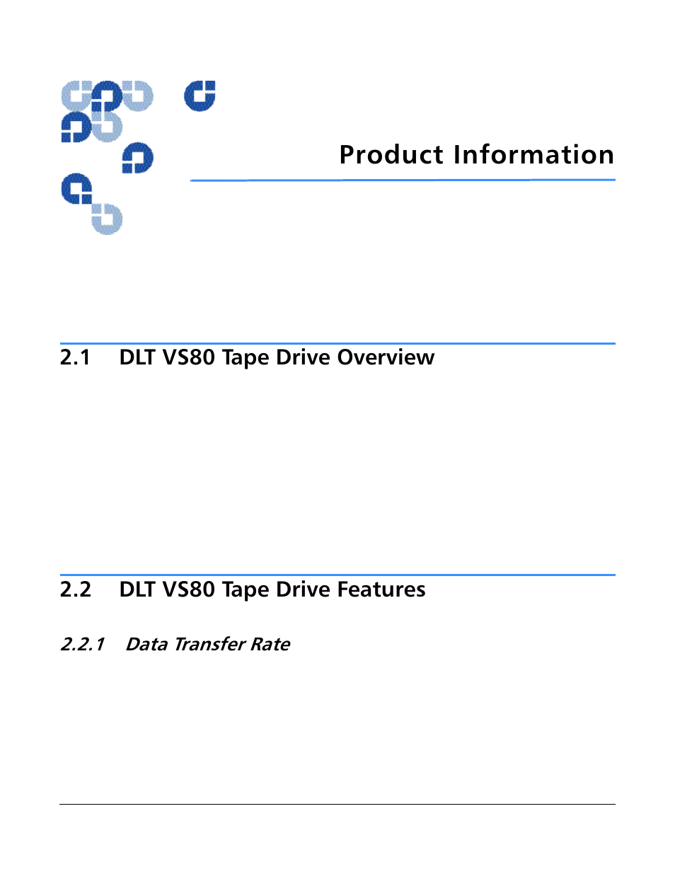 Product information, 1 dlt vs80 tape drive overview, 2 dlt vs80 tape drive features | 1 data transfer rate, Dlt vs80 tape drive overview -1, Dlt vs80 tape drive features -1, Data transfer rate -1, Chapter 2, “product information | Quantum Tape Drive DLT VS80 User Manual | Page 13 / 50