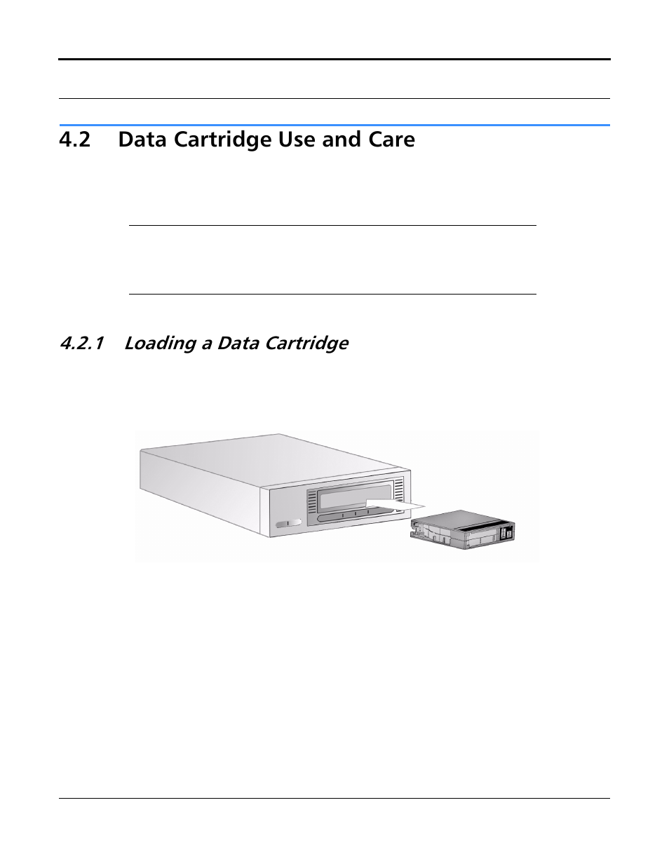 2 data cartridge use and care, 1 loading a data cartridge, Data cartridge use and care -4 | Loading a data cartridge -4, Figure 4-2. loading a dlttape iv data cartridge -4 | Quantum Tape Drive DLT VS80 User Manual | Page 40 / 50