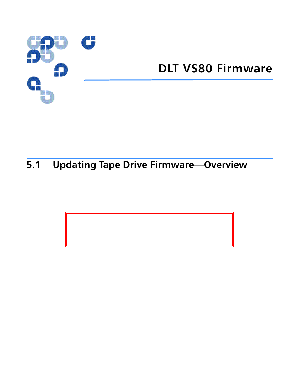 Dlt vs80 firmware, 1 updating tape drive firmware-overview, Updating tape drive firmware—overview -1 | Chapter 5, “dlt vs80 firmware, 1 updating tape drive firmware—overview | Quantum Tape Drive DLT VS80 User Manual | Page 45 / 50