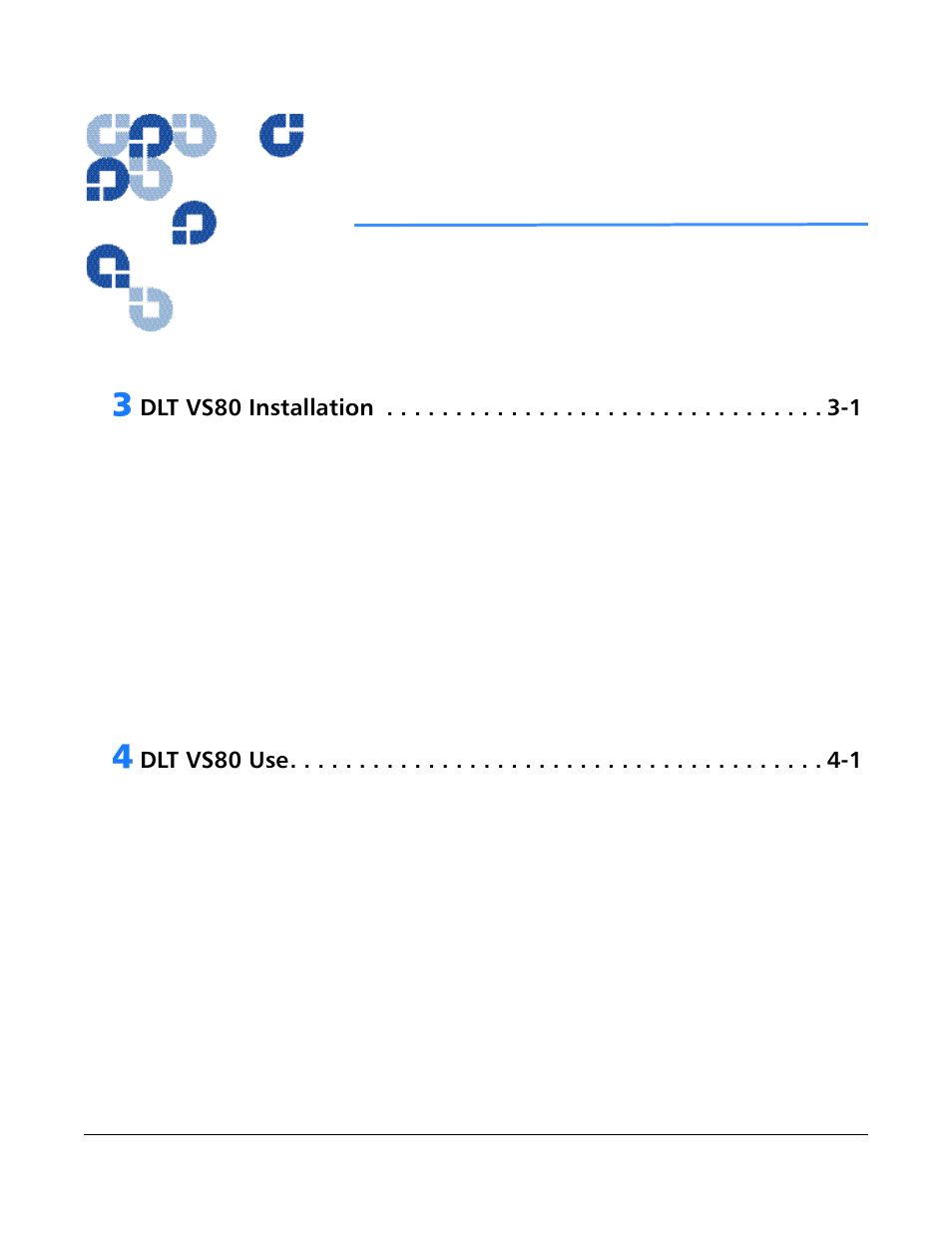 List of figures, Dlt vs80 installation -1, Dlt vs80 use -1 | Quantum Tape Drive DLT VS80 User Manual | Page 7 / 50