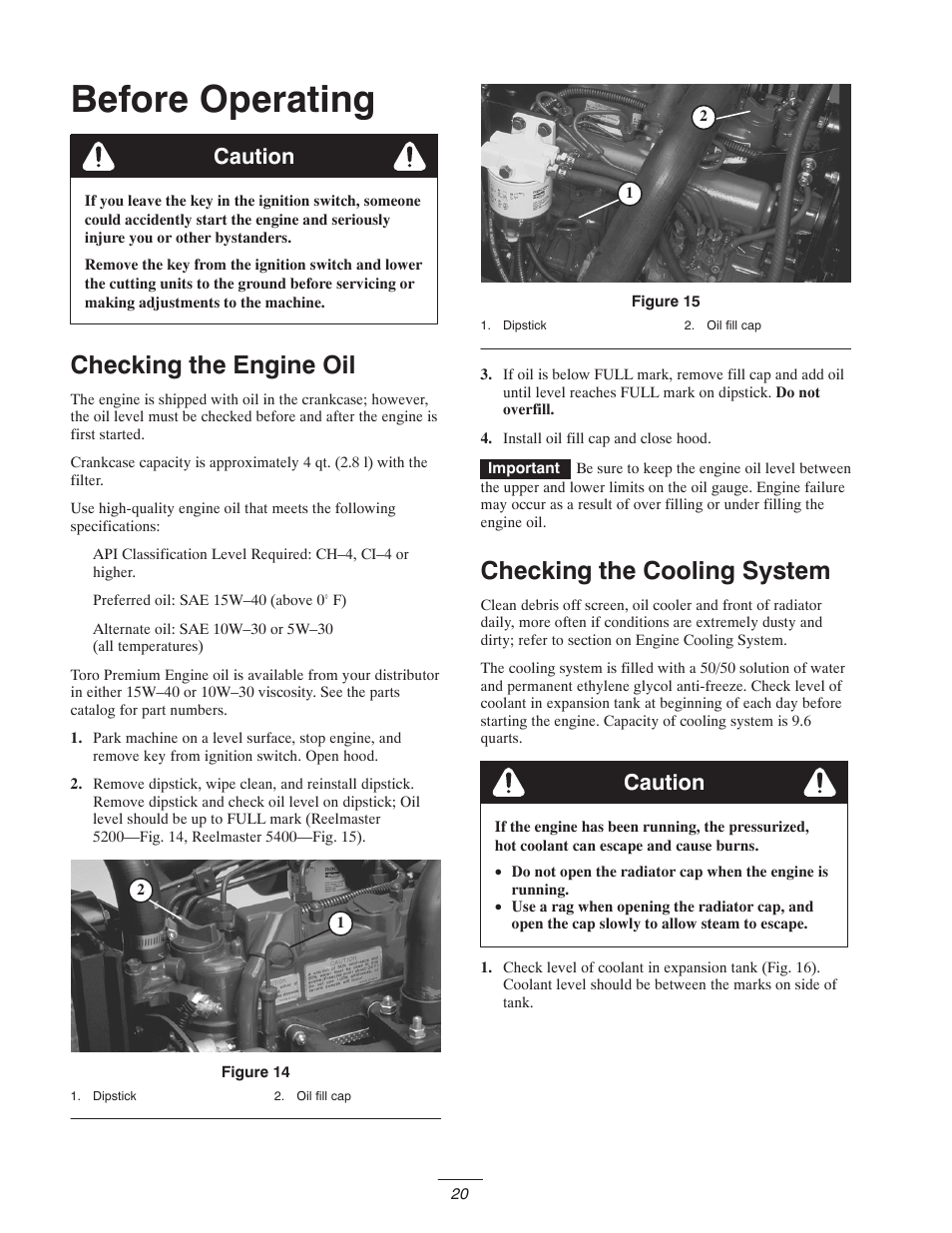 Before operating, Checking the engine oil, Checking the cooling system | Caution | Toro 5400-D User Manual | Page 20 / 52