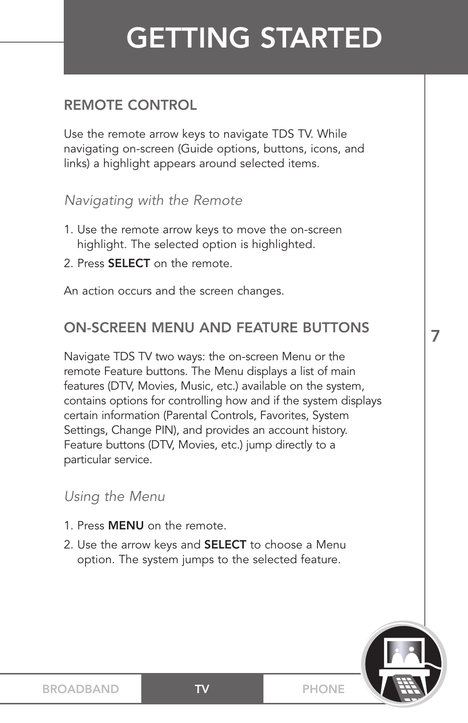 Getting started | TV Guide On Screen PHONEBROADBAND TV User Manual | Page 10 / 37