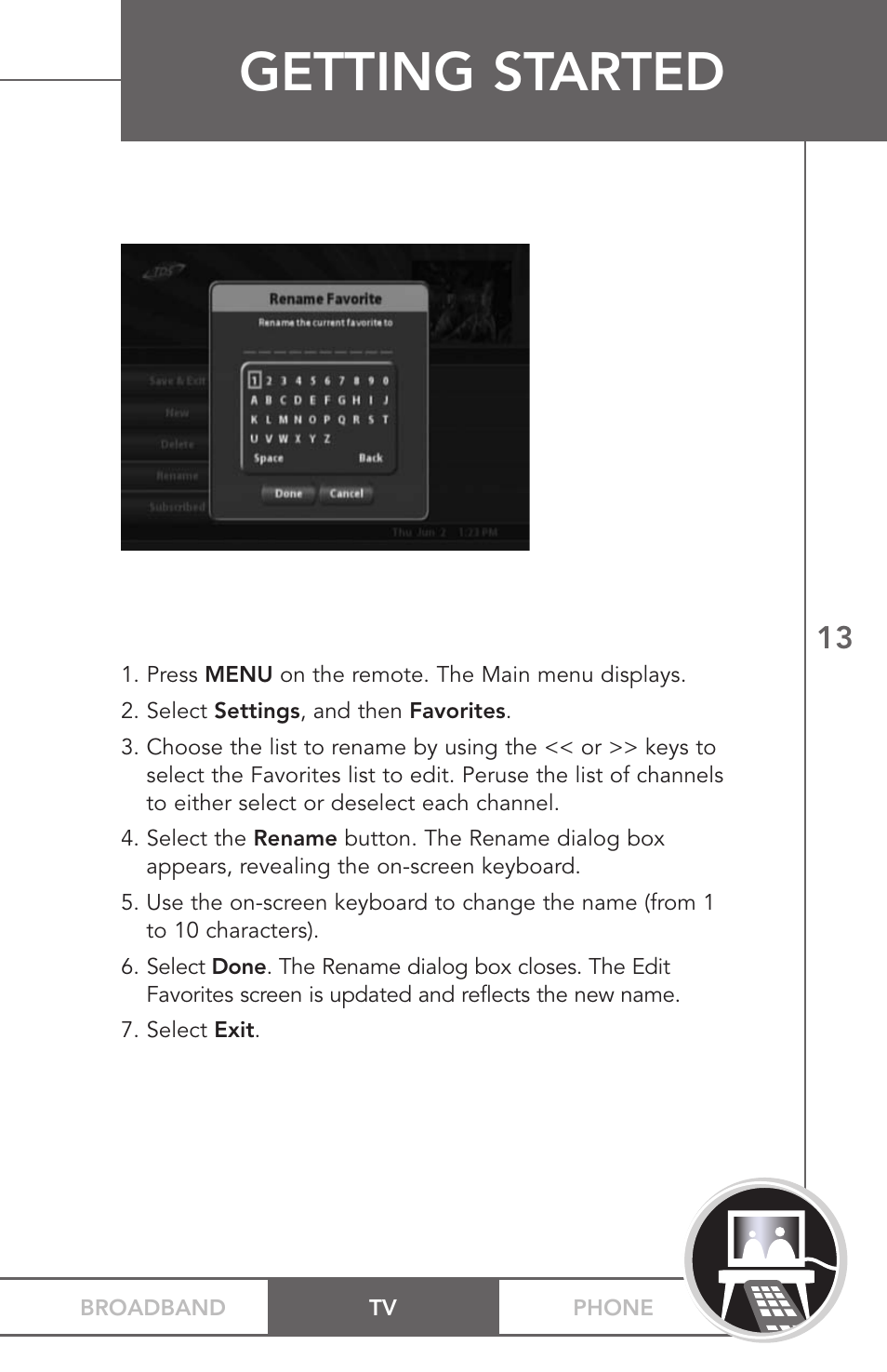 Getting started | TV Guide On Screen PHONEBROADBAND TV User Manual | Page 16 / 37