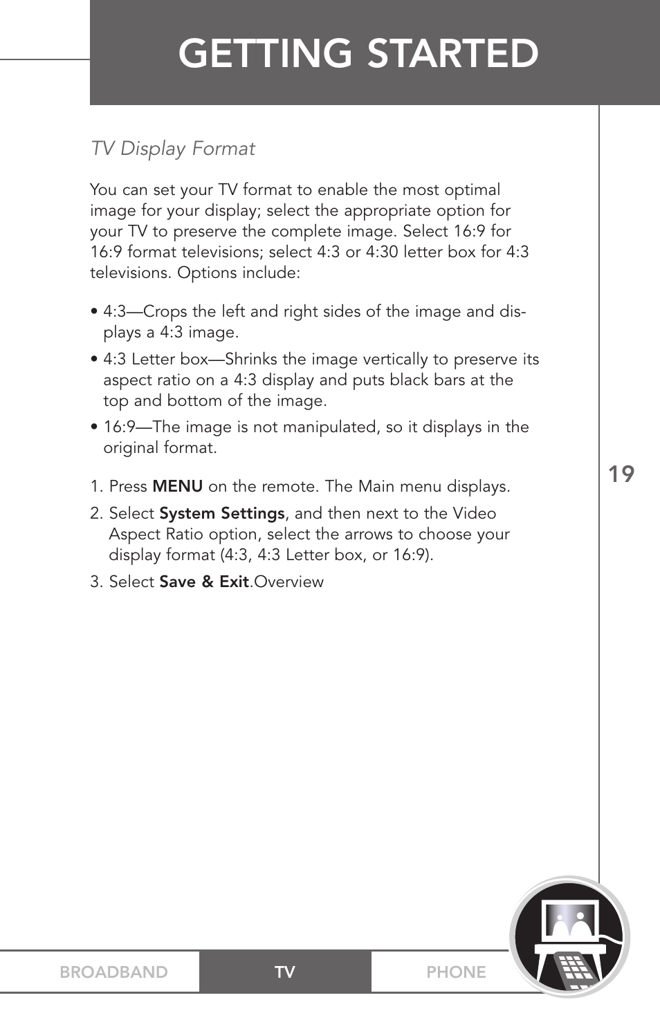 Getting started | TV Guide On Screen PHONEBROADBAND TV User Manual | Page 22 / 37