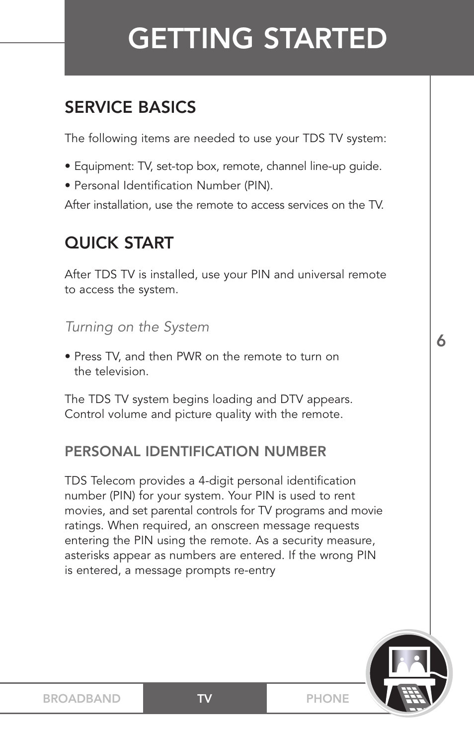 Getting started, Service basics, Quick start | TV Guide On Screen PHONEBROADBAND TV User Manual | Page 9 / 37