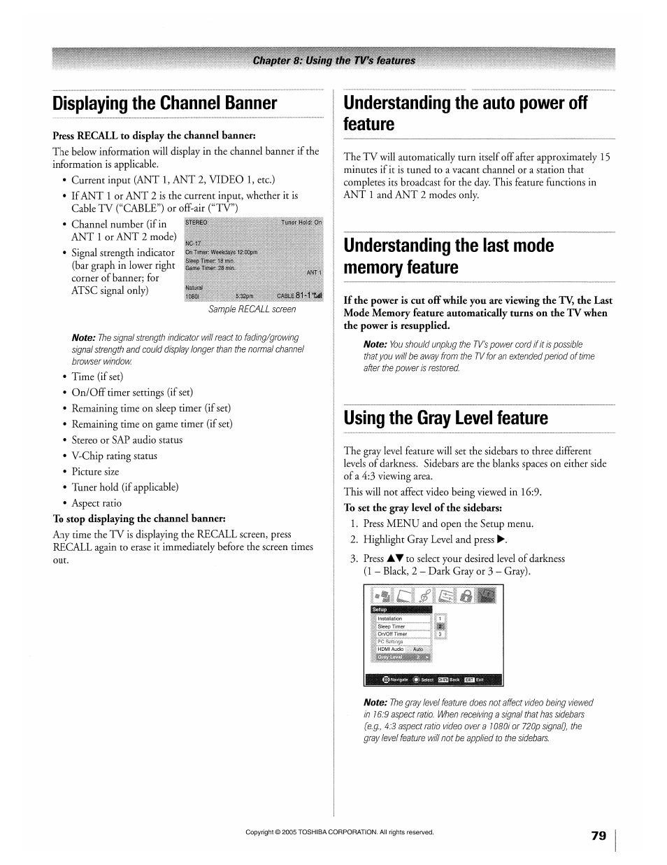 Displaying the channel banner, Press recall to display the channel banner, Understanding the auto power off feature | Understanding the last mode memory feature, Using the gray level feature | Toshiba 32HLX95 User Manual | Page 79 / 106
