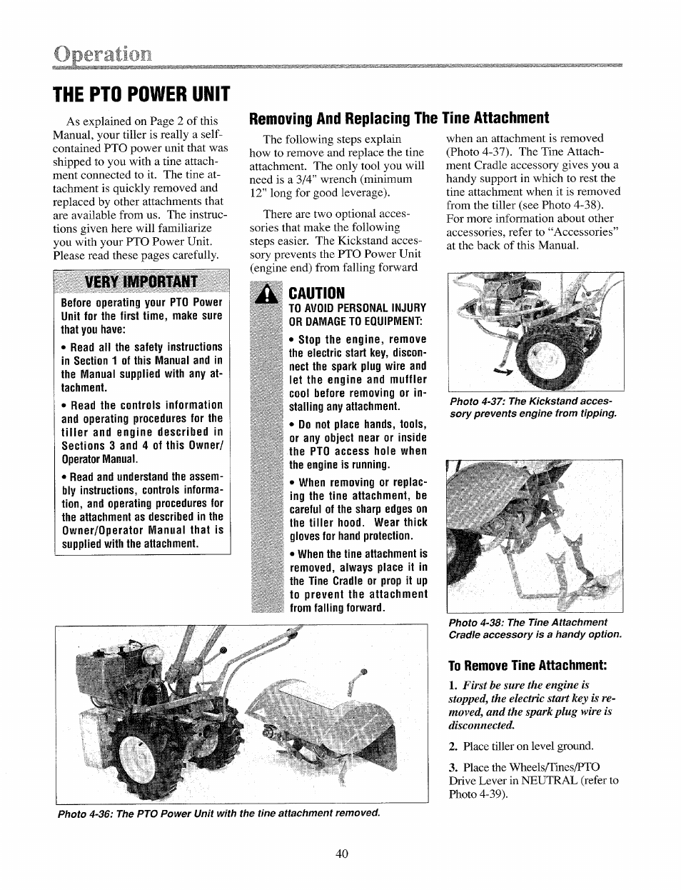 Very important i, Removing and replacing the tine attachment, Caution | To remove tine attachment, The pto power unit | Troy-Bilt 12069-7HP User Manual | Page 40 / 68